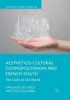 Aesthetico-Cultural Cosmopolitanism and French Youth cover