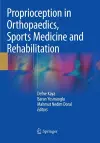 Proprioception in Orthopaedics, Sports Medicine and Rehabilitation cover