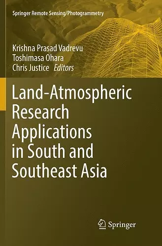 Land-Atmospheric Research Applications in South and Southeast Asia cover
