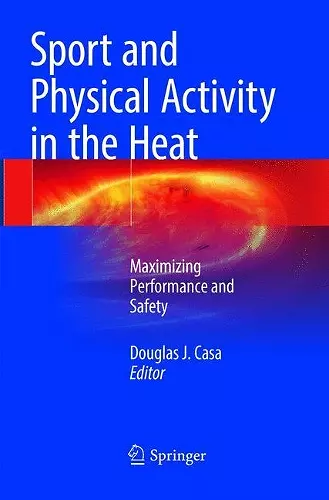 Sport and Physical Activity in the Heat cover