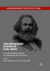 The Unfinished System of Karl Marx cover