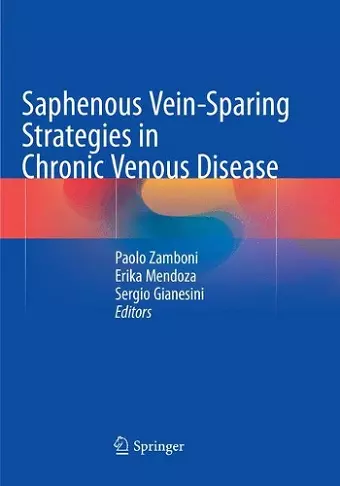 Saphenous Vein-Sparing Strategies in Chronic Venous Disease cover