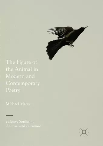 The Figure of the Animal in Modern and Contemporary Poetry cover