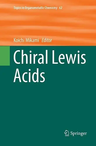 Chiral Lewis Acids cover