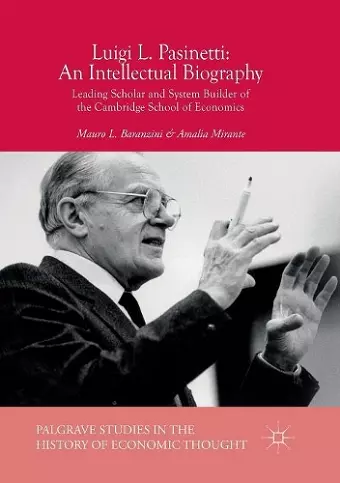 Luigi L. Pasinetti: An Intellectual Biography cover
