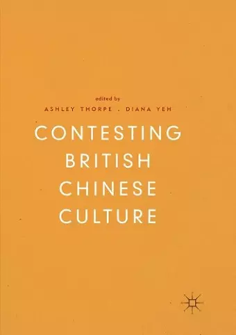 Contesting British Chinese Culture cover