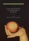 Literature, Belief and Knowledge in Early Modern England cover