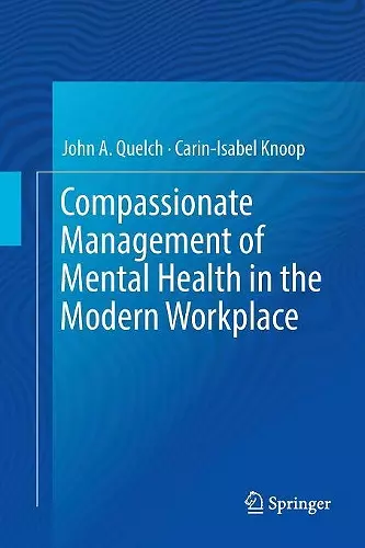 Compassionate Management of Mental Health in the Modern Workplace cover