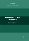 Professionalizing Leadership cover