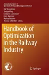 Handbook of Optimization in the Railway Industry cover