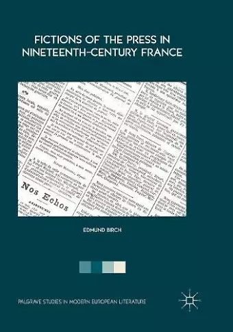 Fictions of the Press in Nineteenth-Century France cover