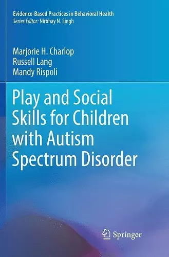 Play and Social Skills for Children with Autism Spectrum Disorder cover