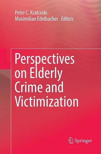 Perspectives on Elderly Crime and Victimization cover