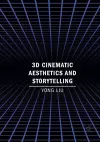 3D Cinematic Aesthetics and Storytelling cover