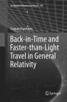 Back-in-Time and Faster-than-Light Travel in General Relativity cover