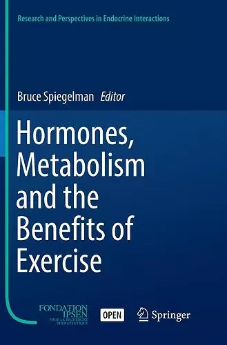 Hormones, Metabolism and the Benefits of Exercise cover