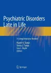 Psychiatric Disorders Late in Life cover