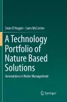 A Technology Portfolio of Nature Based Solutions cover