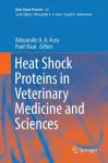 Heat Shock Proteins in Veterinary Medicine and Sciences cover