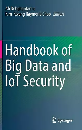 Handbook of Big Data and IoT Security cover