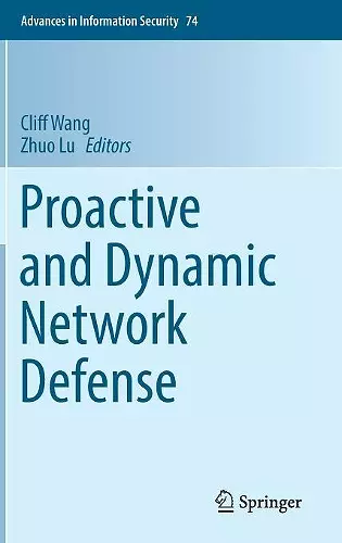 Proactive and Dynamic Network Defense cover