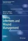 Burns, Infections and Wound Management cover