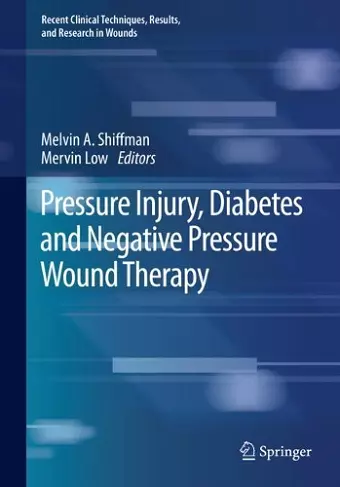 Pressure Injury, Diabetes and Negative Pressure Wound Therapy cover