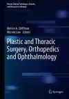 Plastic and Thoracic Surgery, Orthopedics and Ophthalmology cover