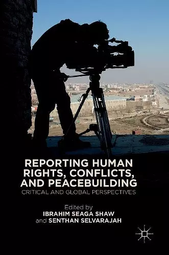 Reporting Human Rights, Conflicts, and Peacebuilding cover