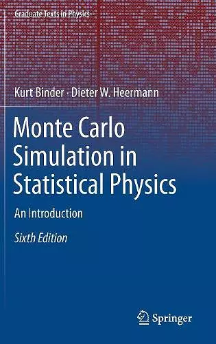 Monte Carlo Simulation in Statistical Physics cover