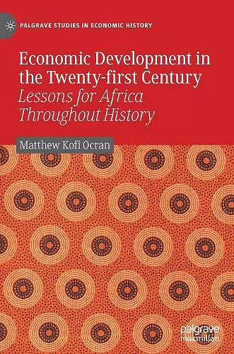Economic Development in the Twenty-first Century cover