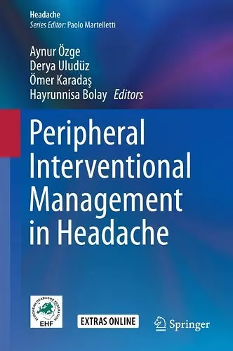 Peripheral Interventional Management in Headache cover