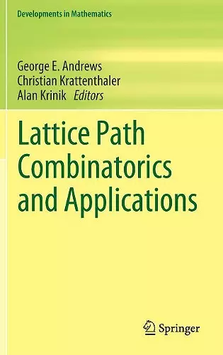 Lattice Path Combinatorics and Applications cover