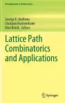 Lattice Path Combinatorics and Applications cover