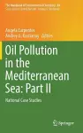 Oil Pollution in the Mediterranean Sea: Part II cover