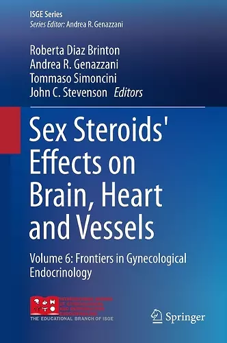 Sex Steroids' Effects on Brain, Heart and Vessels cover