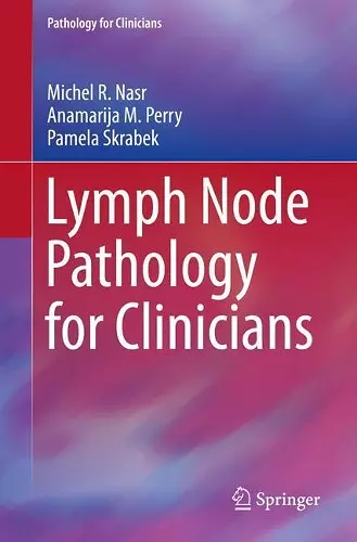 Lymph Node Pathology for Clinicians cover