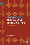 Male Sex Work in the Digital Age cover