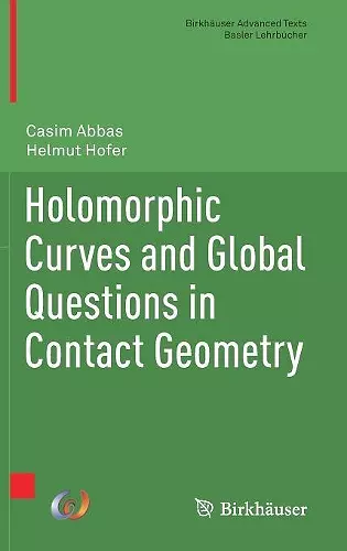 Holomorphic Curves and Global Questions in Contact Geometry cover