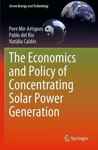 The Economics and Policy of Concentrating Solar Power Generation cover