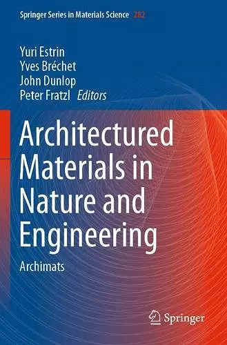 Architectured Materials in Nature and Engineering cover