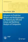 Advances in Predictive Models and Methodologies for Numerically Efficient Linear and Nonlinear Analysis of Composites cover