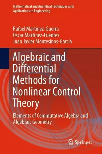 Algebraic and Differential Methods for Nonlinear Control Theory cover