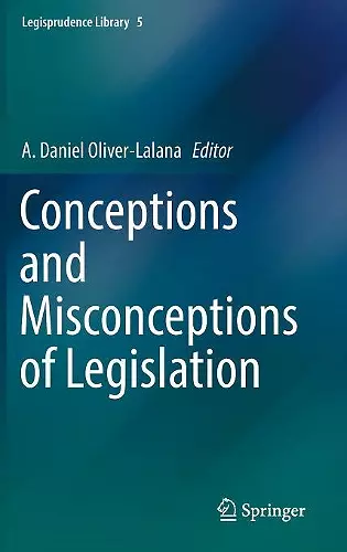 Conceptions and Misconceptions of Legislation cover