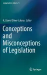 Conceptions and Misconceptions of Legislation cover