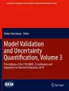 Model Validation and Uncertainty Quantification, Volume 3 cover