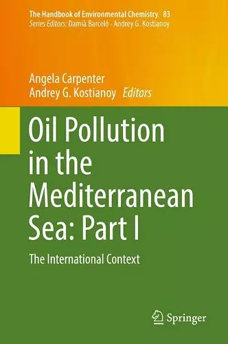 Oil Pollution in the Mediterranean Sea: Part I cover