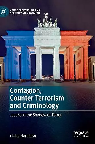 Contagion, Counter-Terrorism and Criminology cover