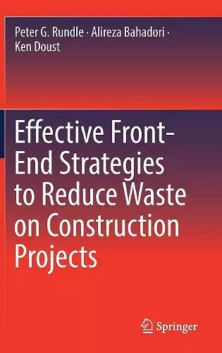 Effective Front-End Strategies to Reduce Waste on Construction Projects cover