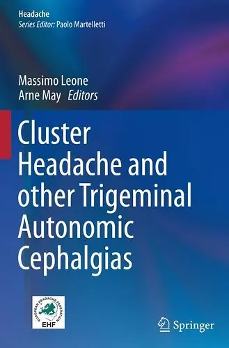 Cluster Headache and other Trigeminal Autonomic Cephalgias cover